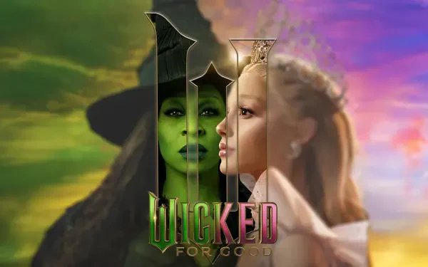 Wicked for Good
