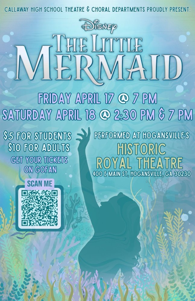 Callaway Highschool Spring Musical's: The Little Mermaid