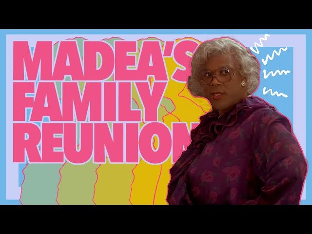 Madea's Family Reunion